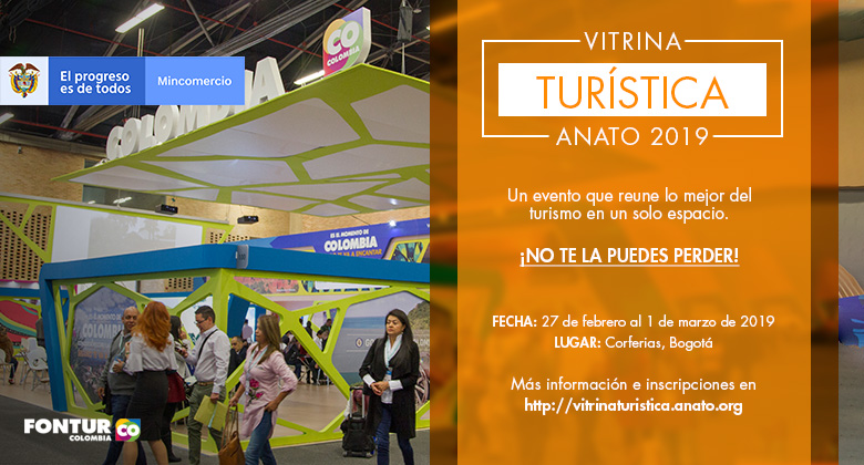 Guatemala y El Salvador, los dos destinos internacionales para promover en la Vitrina Turística de Anato 2019