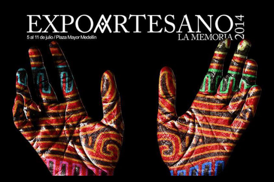 MinCIT y Fontur apoyan Expoartesanos 2014. Del 5 al 11 de julio en Medellín