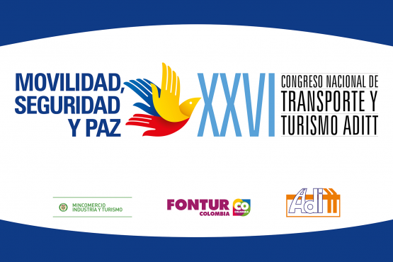 XXVI Congreso Nacional de Transporte y Turismo ADITT