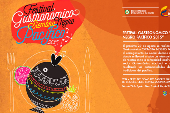 Festival Gastronómico “Siembra Negro Pacífico 2015”